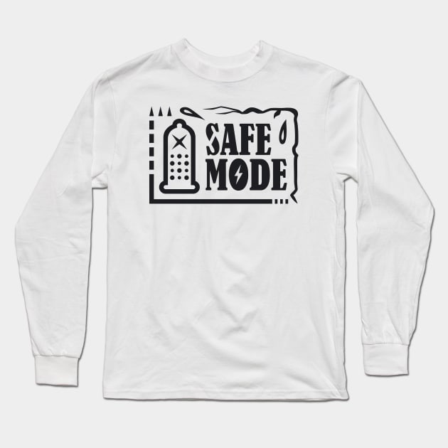 Safe Mode Long Sleeve T-Shirt by PEARSTOCK